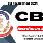 CBI Recruitment 2024
