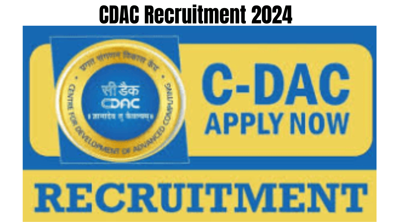 CDAC Recruitment 2024