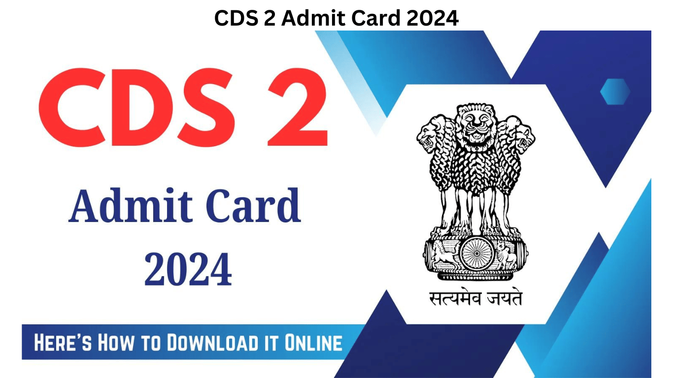 CDS 2 Admit Card 2024