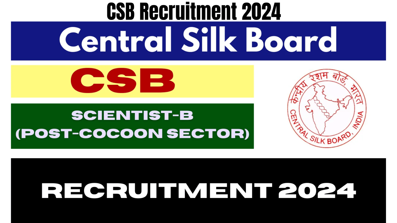 CSB Recruitment 2024