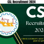 CSL Recruitment 2024