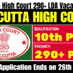 Calcutta High Court 290+ LDA Vacancy 2024
