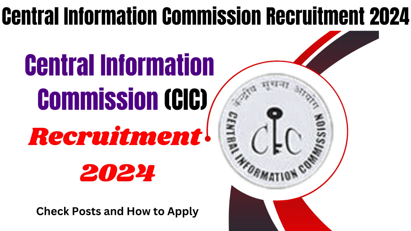 Central Information Commission Recruitment 2024