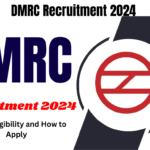 DMRC Recruitment 2024