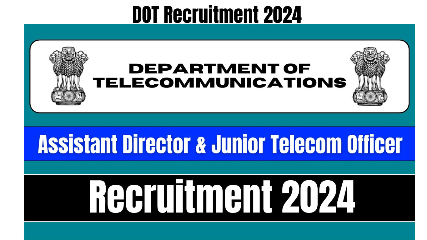 DOT Recruitment 2024