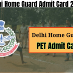 Delhi Home Guard Admit Card 2024, Physical Test Date Awaited, Check the PST Details, Best for you
