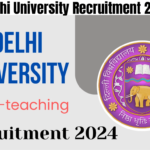 Delhi University Recruitment 2024