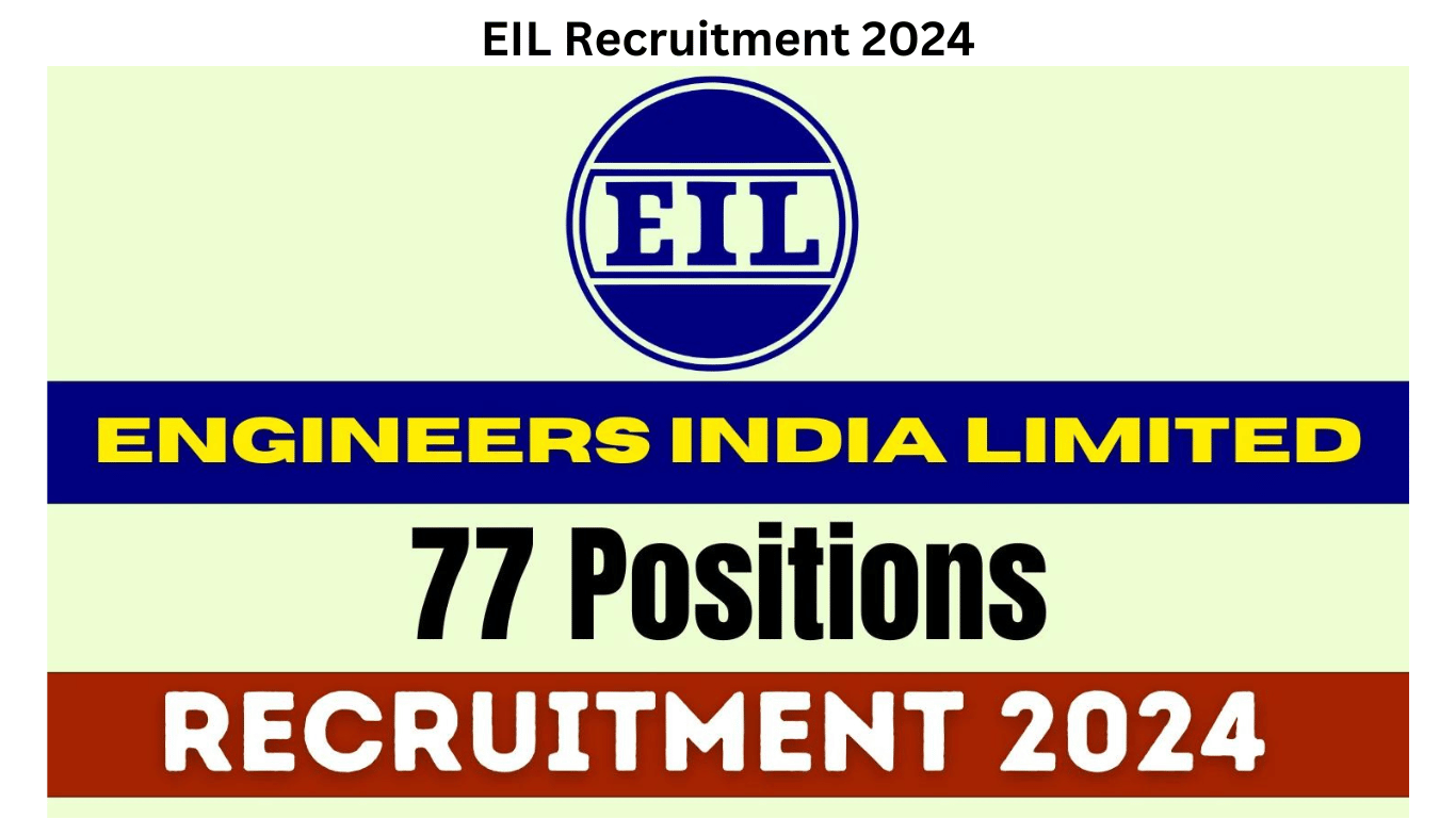 EIL Recruitment 2024