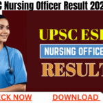 ESIC Nursing Officer Result 2024