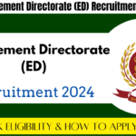 Enforcement Directorate (ED) Recruitment 2024