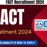 FACT Recruitment 2024