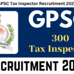 GPSC Tax Inspector Recruitment 2024