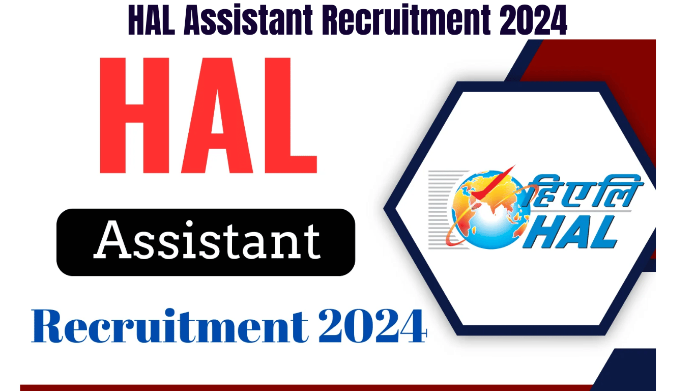 HAL Assistant Recruitment 2024