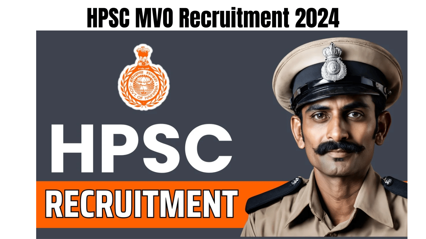 HPSC MVO Recruitment 2024