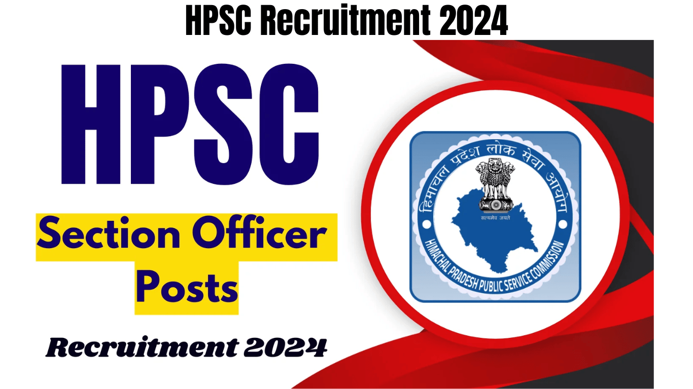 HPSC Recruitment 2024