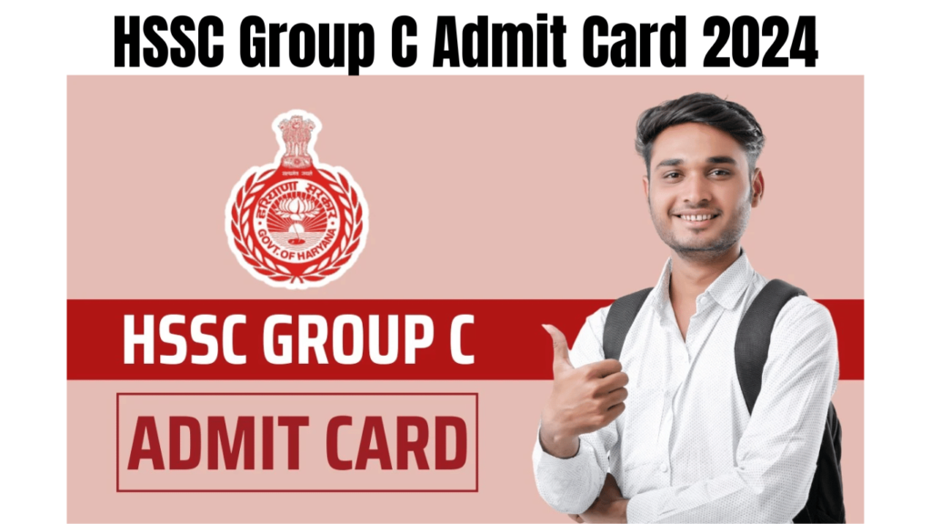 HSSC Group C Admit Card 2024, Exam Date Announced for Group 56 and 57, Best for you