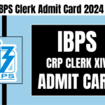 IBPS Clerk Admit Card 2024
