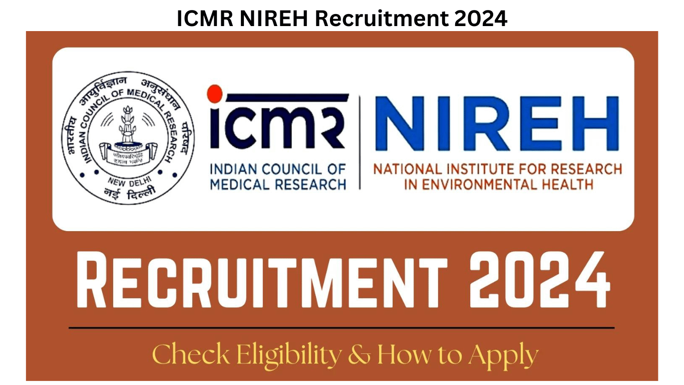 ICMR NIREH Recruitment 2024