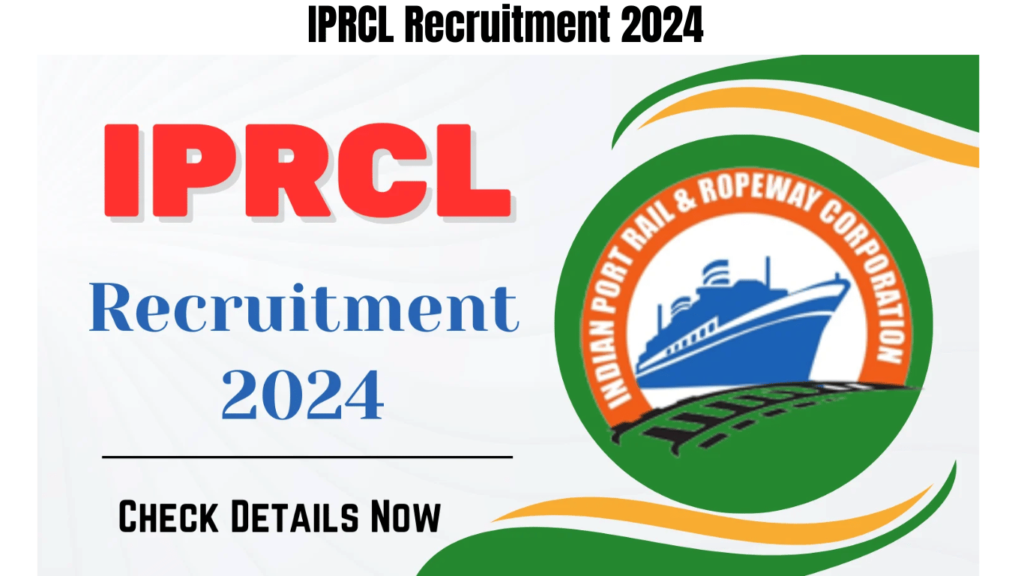 IPRCL Recruitment 2024, Check Eligibility & How to Apply, Best for you