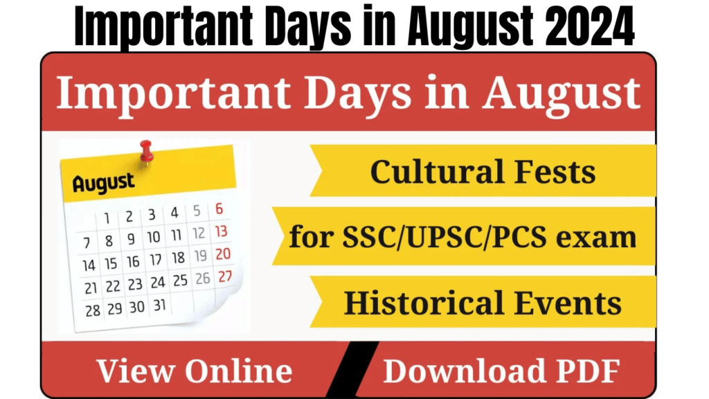 Important Days in August 2024, Check National and International Dates, Best guide