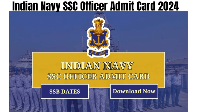 Indian Navy SSC Officer Admit Card 2024