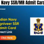 Indian Navy SSR/MR Admit Card 2024 Download Link at @agniveernavy.cdac.in Hall tickets, Best for you
