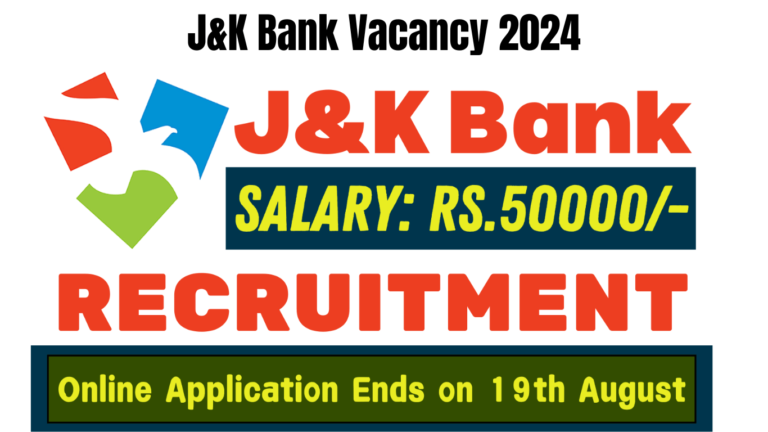 J&K Bank Vacancy 2024