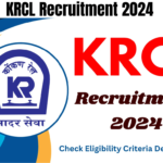 KRCL Recruitment 2024