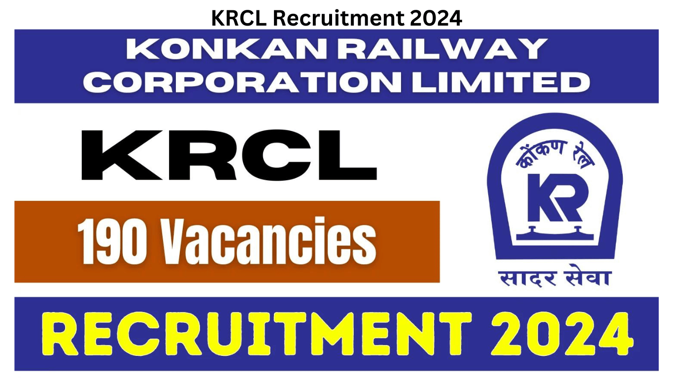 KRCL Recruitment 2024