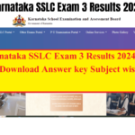 Karnataka SSLC Exam 3 Results 2024
