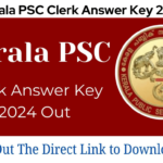 Kerala PSC Clerk Answer Key 2024