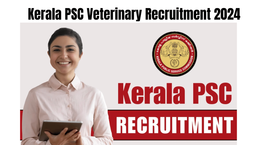 Kerala PSC Veterinary Recruitment 2024, Apply Online for Farm Assistant Grade II Posts, Best for you