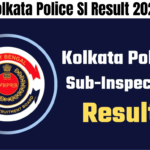 Kolkata Police SI Result 2024
