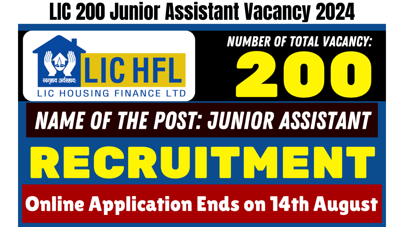 LIC 200 Junior Assistant Vacancy 2024