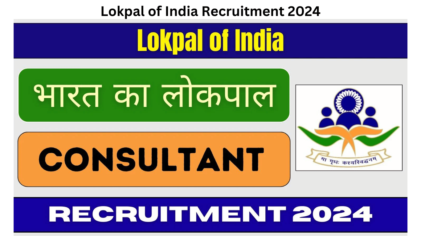 Lokpal of India Recruitment 2024