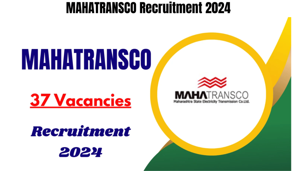 MAHATRANSCO Recruitment 2024