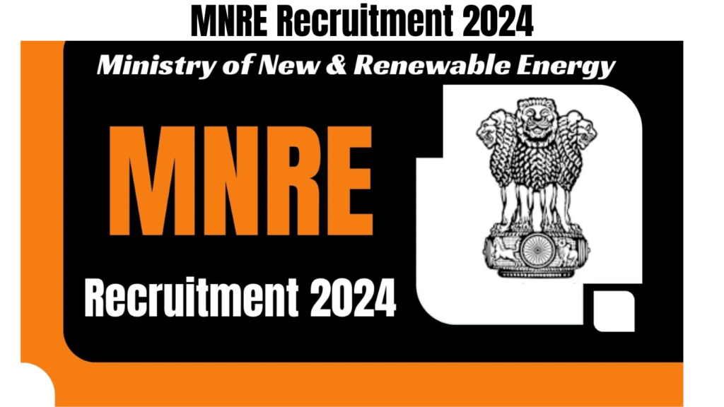 MNRE Recruitment 2024