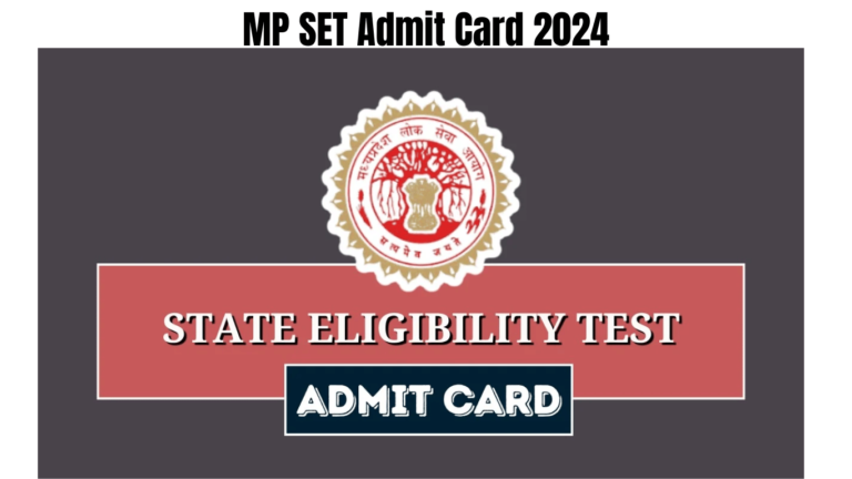 MP SET Admit Card 2024