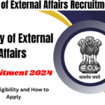 Ministry of External Affairs Recruitment 2024