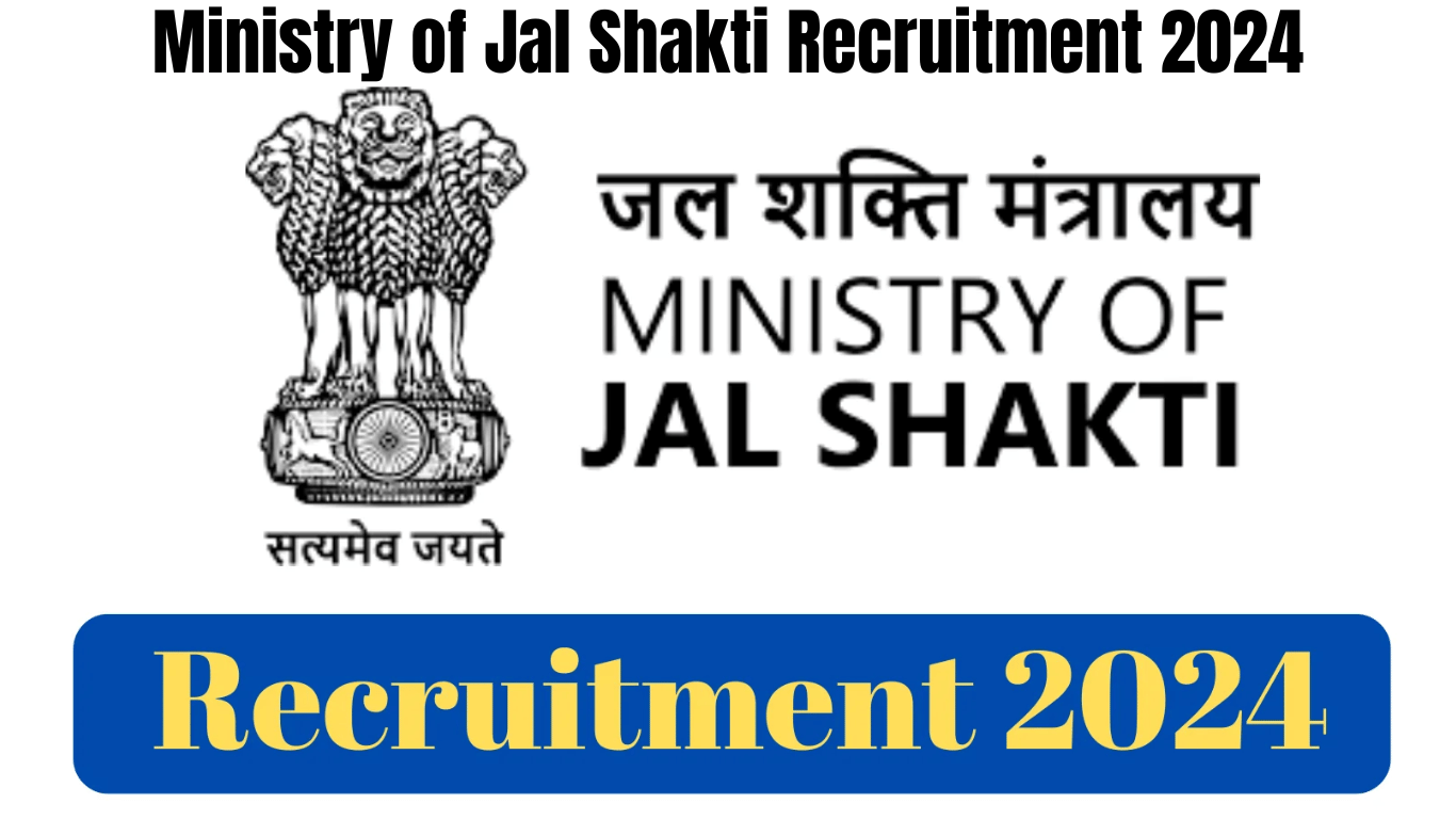 Ministry of Jal Shakti Recruitment 2024