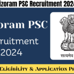 Mizoram PSC Recruitment 2024
