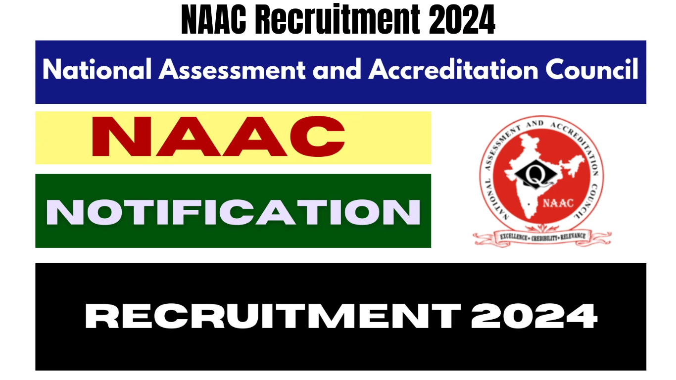 NAAC Recruitment 2024