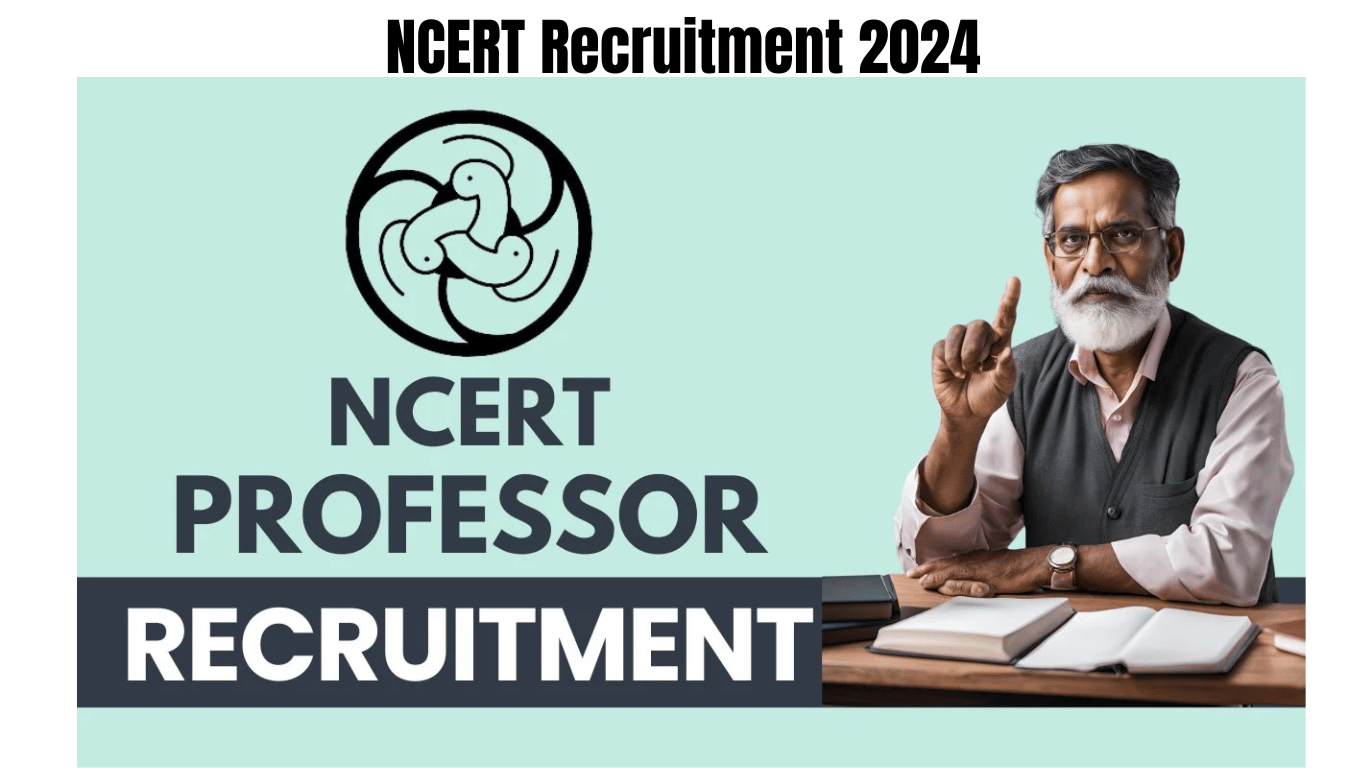 NCERT Recruitment 2024