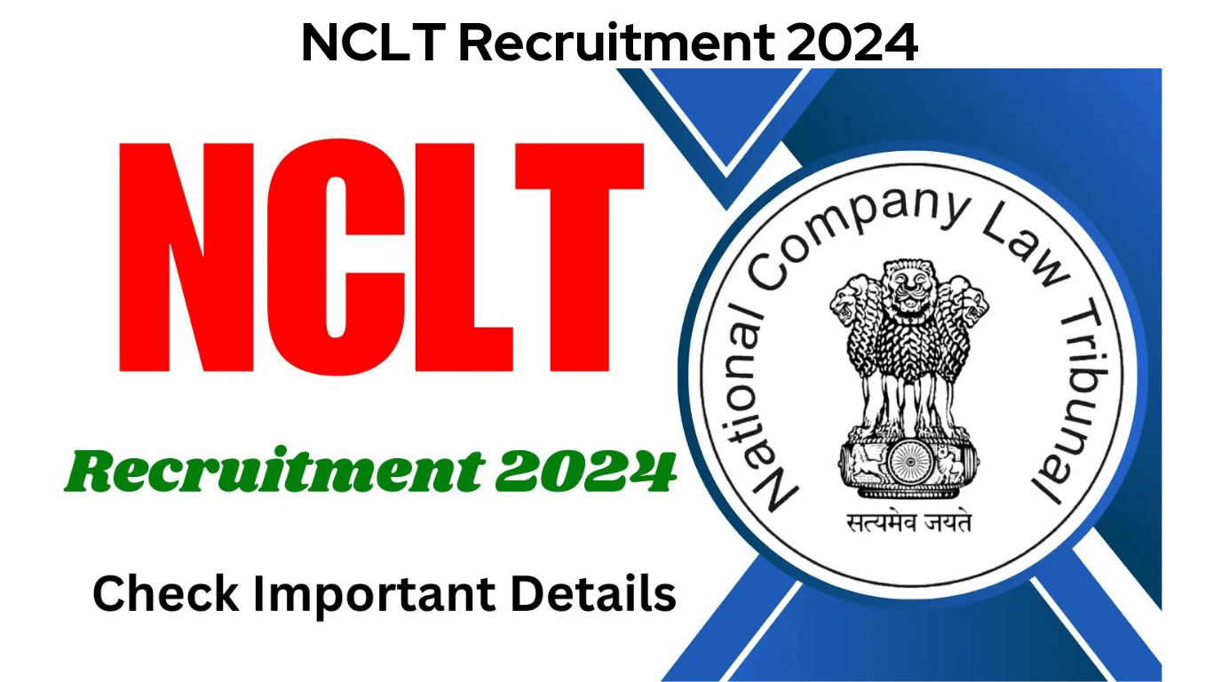 NCLT Recruitment 2024