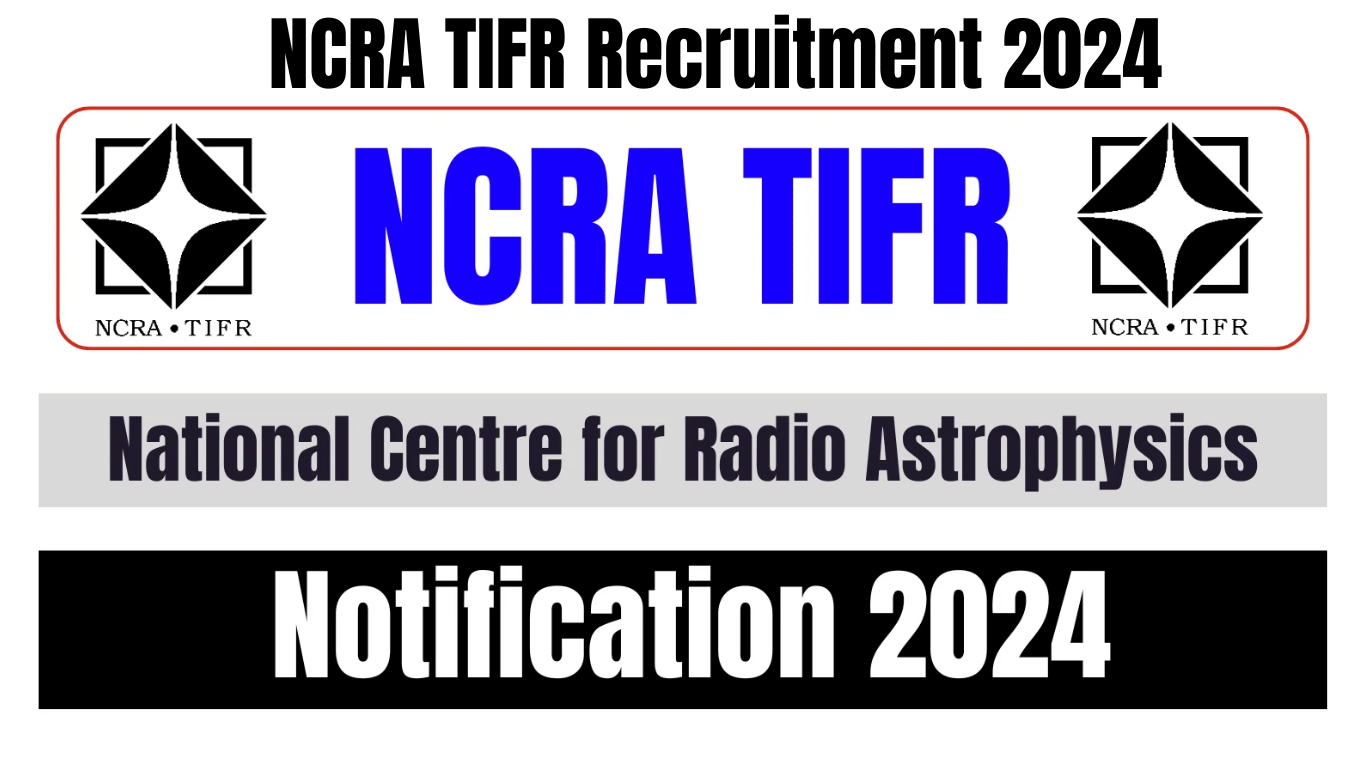 NCRA TIFR Recruitment 2024