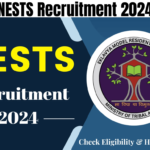 NESTS Recruitment 2024