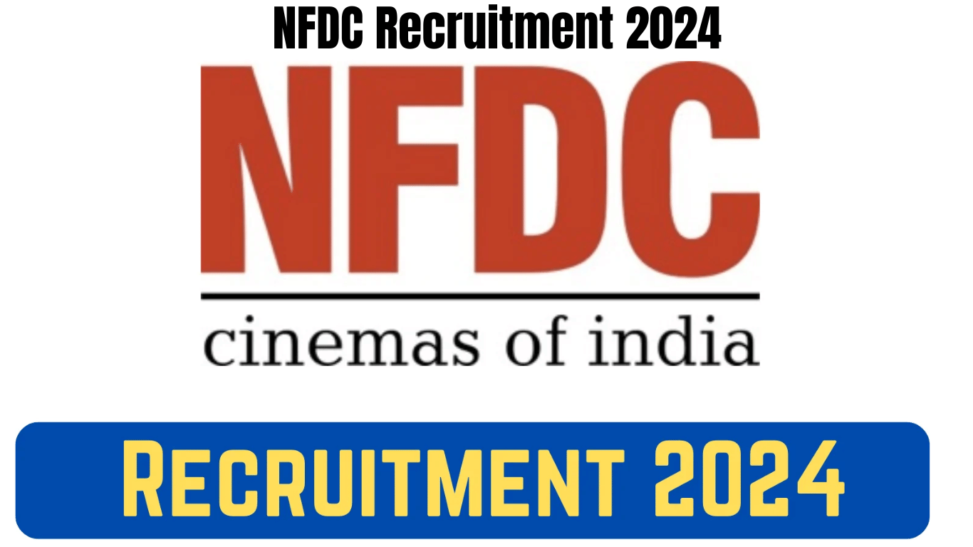 NFDC Recruitment 2024