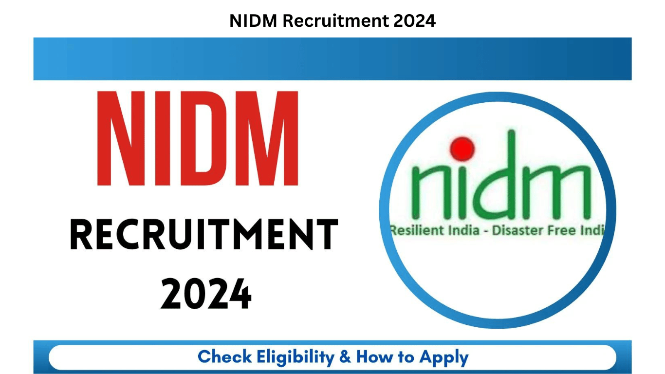 NIDM Recruitment 2024