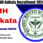 NIH Kolkata Recruitment 2024, Check Posts and Walk-in Details Now, Best for you