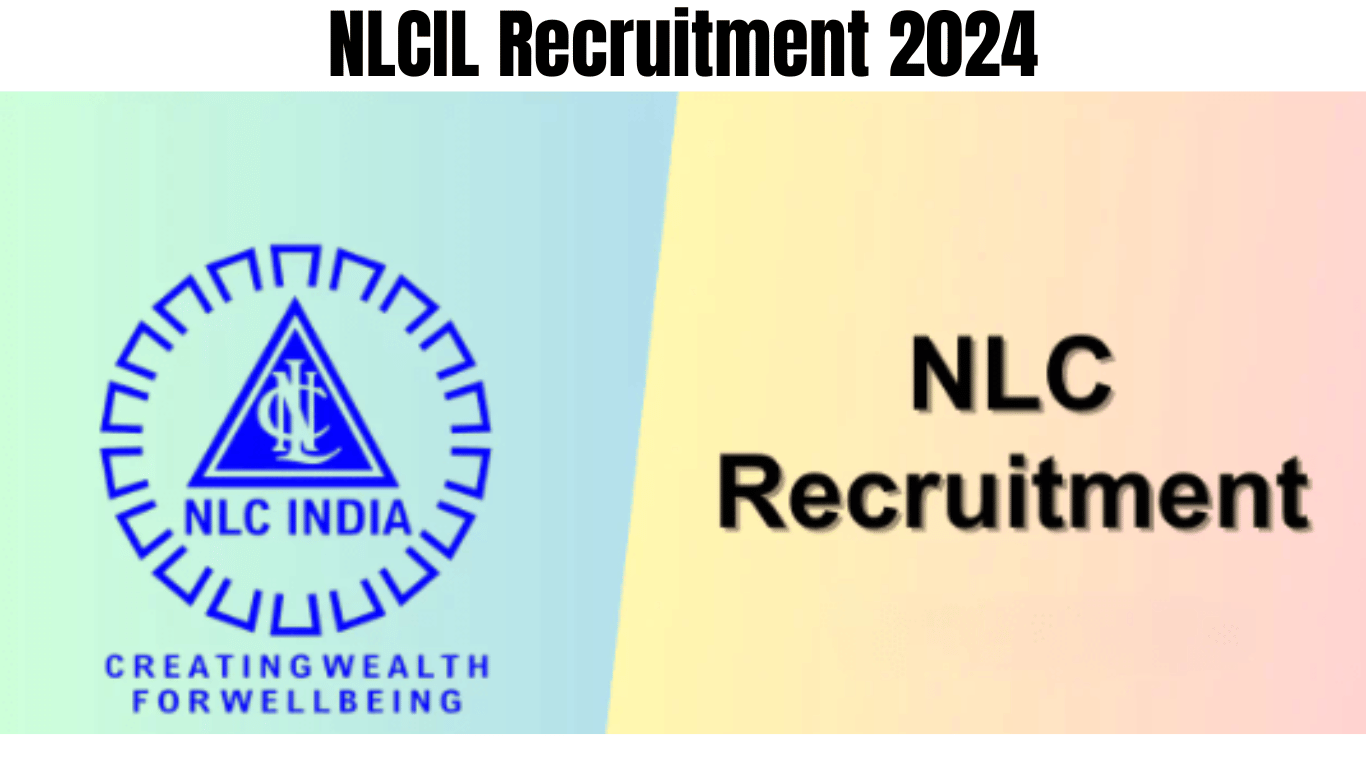 NLCIL Recruitment 2024